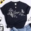 Butterfly Live Laugh Love Print Summer Casual T-shirts For Women Creative O Neck Short-sleeved T-shirts Fashion Ladies T-shirt