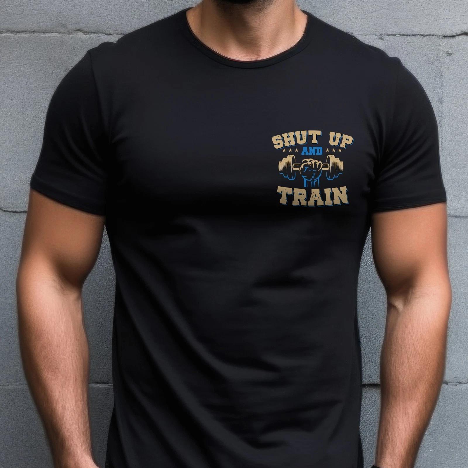 Shut up and Train - Unisex T-Shirt - Fitness Fun Workout Bodybuilding Sport S