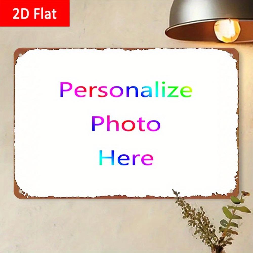 Custom Photo Metal Sign 8x12in Personalized Wall Art Gift