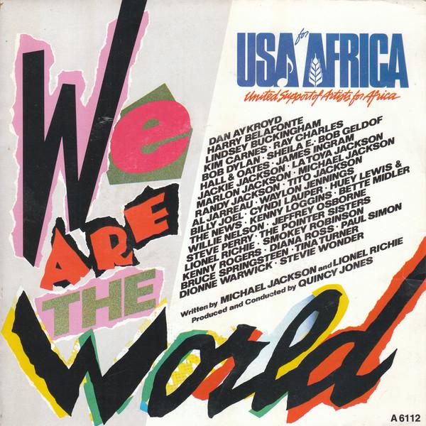 

7inch Record USA FOR AFRICA - We Are The World CBSA6112 CBS 1985 UK Pop Used