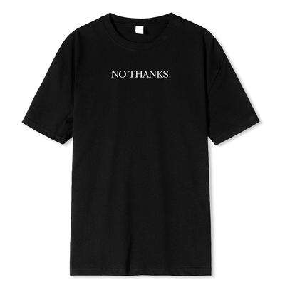 Nein Danke Hip Hop Lustiger Druck T-Shirt Herren Mode T-Shirt Kleidung Sommer Locker Herrenbekleidung Baumwolle T-Shirts