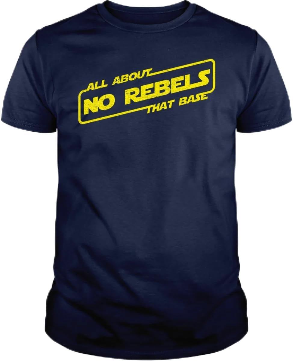 No Rebels T Shirt - All About That Base Cotton Shirt for Mens & Womens - Short Sleeve Crew Neck Soft Fitted Tees S разноцветный