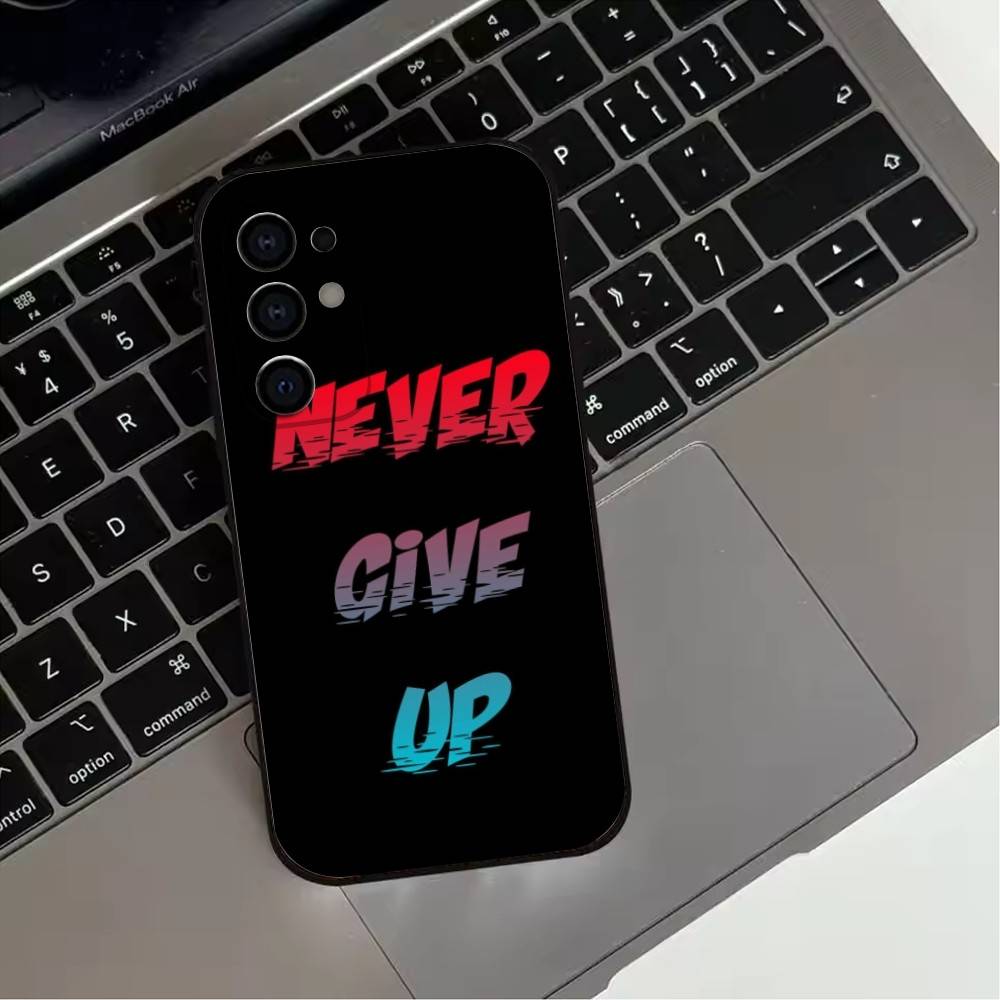 Confidence never give up Phone Case For Samsung S25,S24,S21,S22,S23,S30,Ultra,S20,Plus,Fe,Lite,Note,10,Black Cover