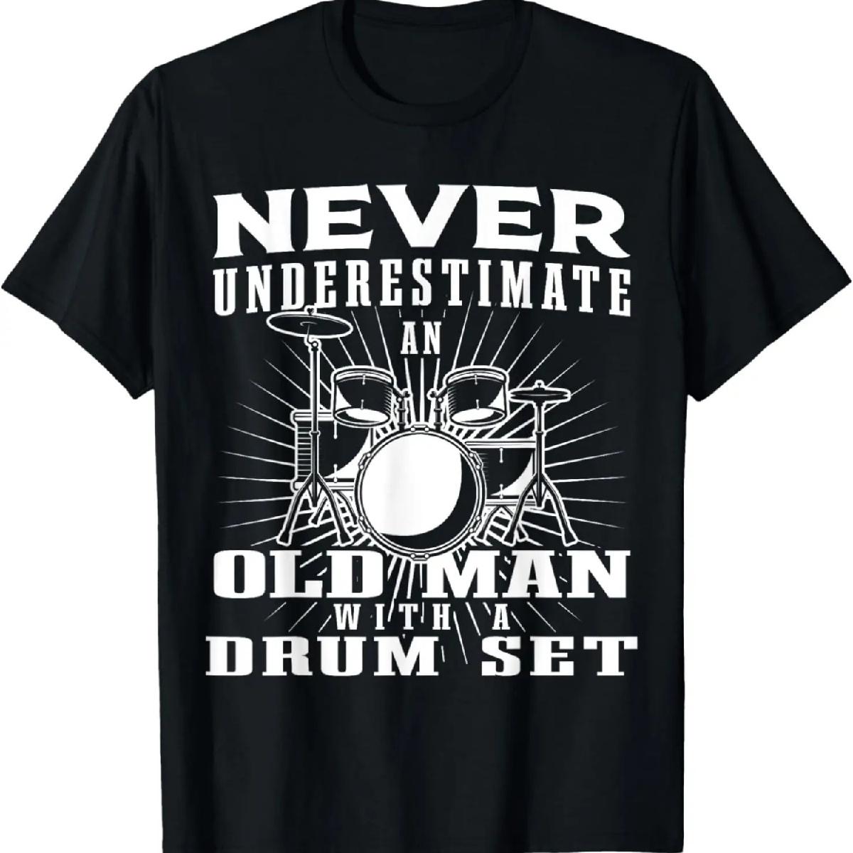 

Funny Drum Set Drummer Old Man Percussion Music Quote Outfit T-Shirt XXXXXL чорний