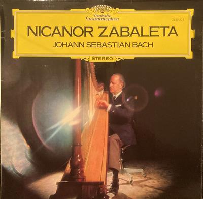 LP Record JOHANN SEBASTIAN BACH, NICANOR ZABA - Partita BWV 1004 • Suite BWV 814 •  2530333 Deutsche Grammo 1973 Germany Classical Used