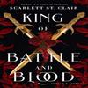 King of Battle and Blood by Scarlett St. Clair Paperback Book 9781728261683