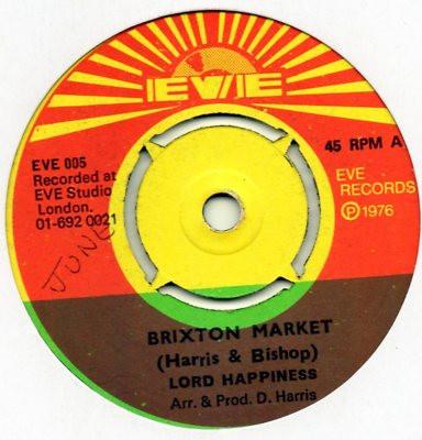 

7inch Record LORD HAPPINESS Brixton Market EVE005 Eve 1976 UK Reggae Ska Dub Used