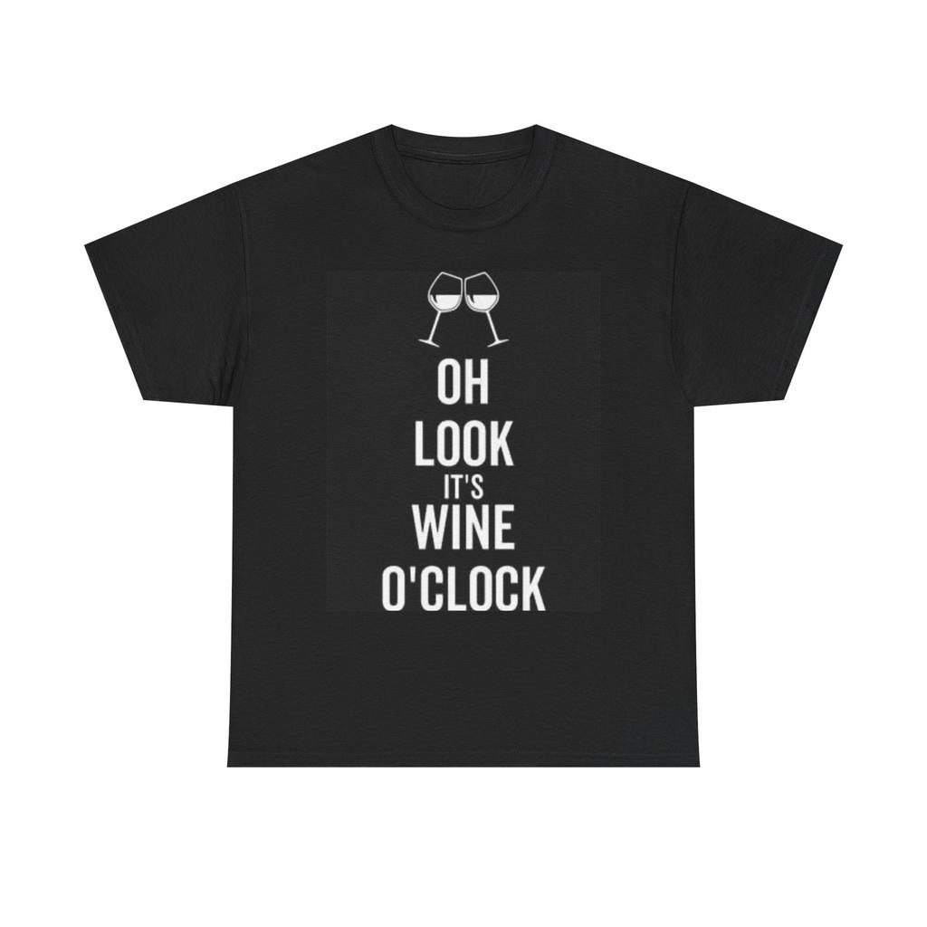 Its Wine O Clock Graphic T Shirt Funny Unisex Heavy Cotton Tee