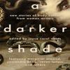 A Darker Shade by Joyce Carol Oates Paperback Book 9781804440940