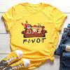 2025 Pivot Shut Up T Shirt Friends Gift Shirts Aesthetic TV Show Tshirt  Friends Themed Tee Pivot Tees Unisex Short Sleeve Tops