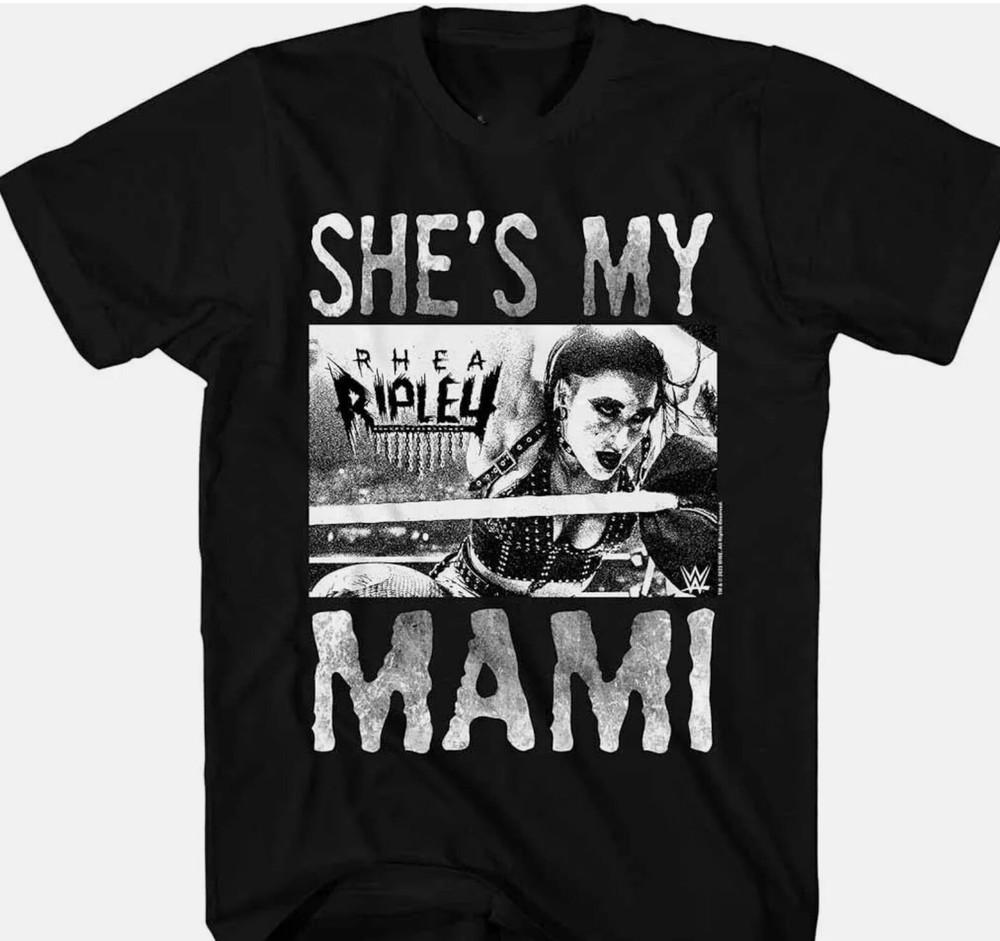 

Rhea Ripley She_s My Mami T-Shirt Cotton Unisex Classic Tee All Size 4XL
