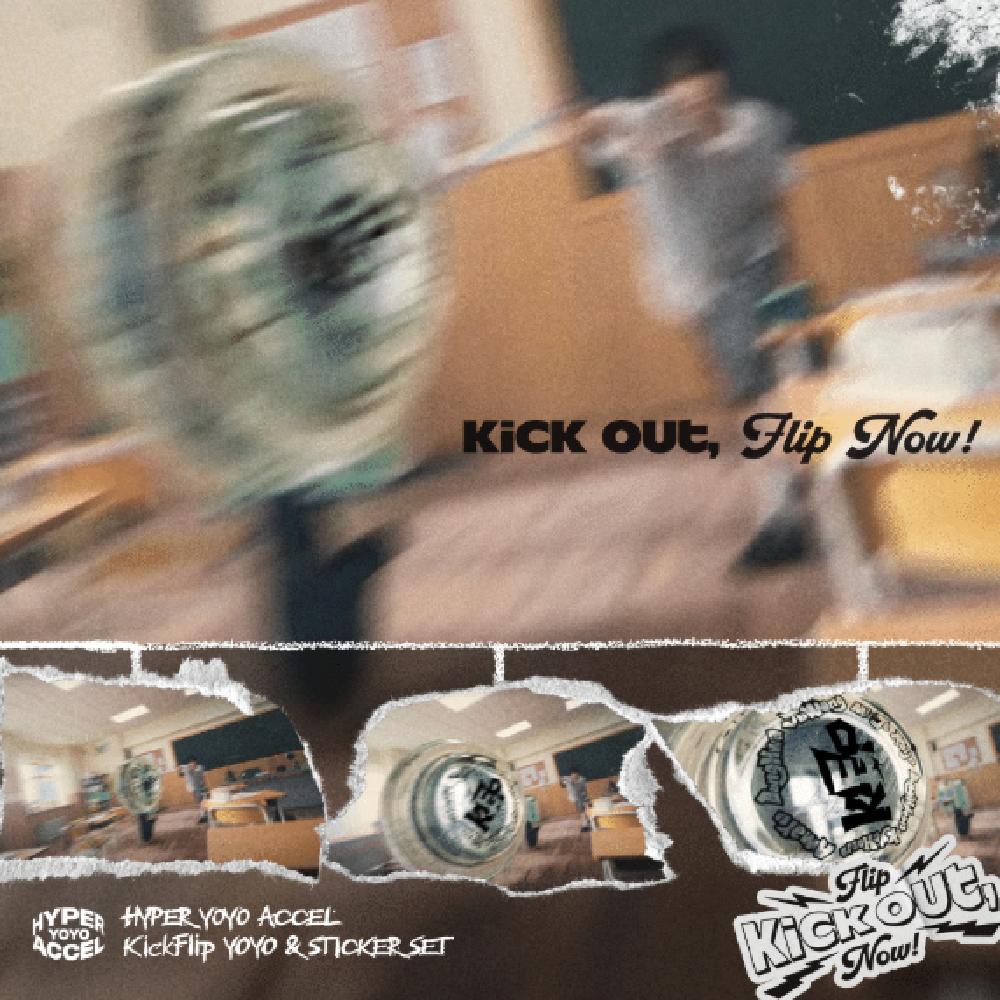 

Pre-order KickFlip YOYO & STICKER SET & POB