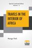Buch Travels In The Interior Of Africa (Complete) : Edited By Henry Morley (Complete Edition Of Two Volumes)