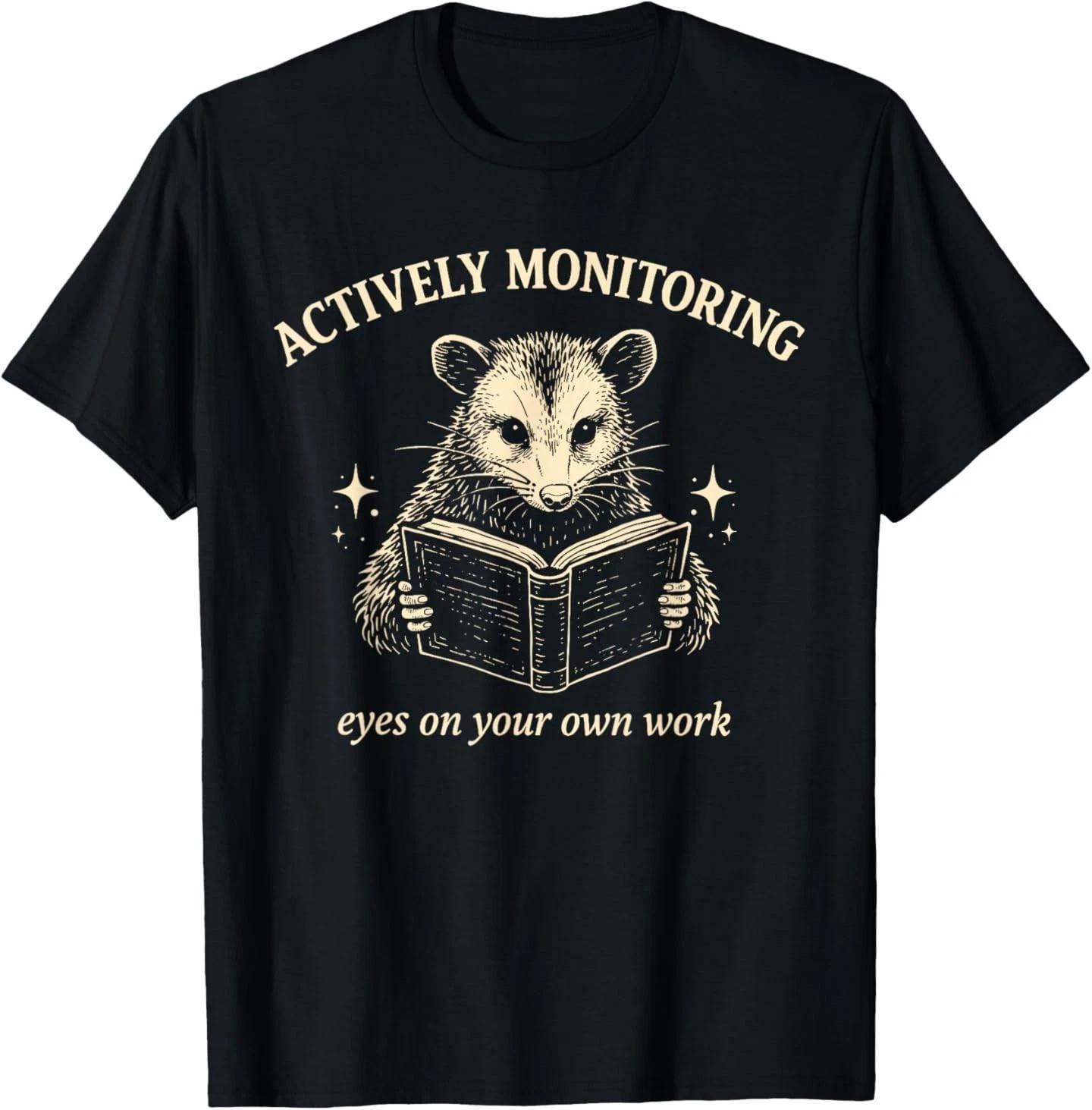 Actively Monitoring Teacher Test Day Opossum Testing Exam T-Shirt 3XL
