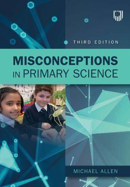 The Misconceptions In Primary Science 3e Book