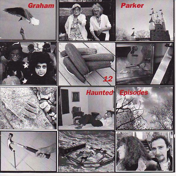 

CD GRAHAM PARKER - 12 Haunted Episodes RT2817 Razor & Tie 1995 US Rock Used