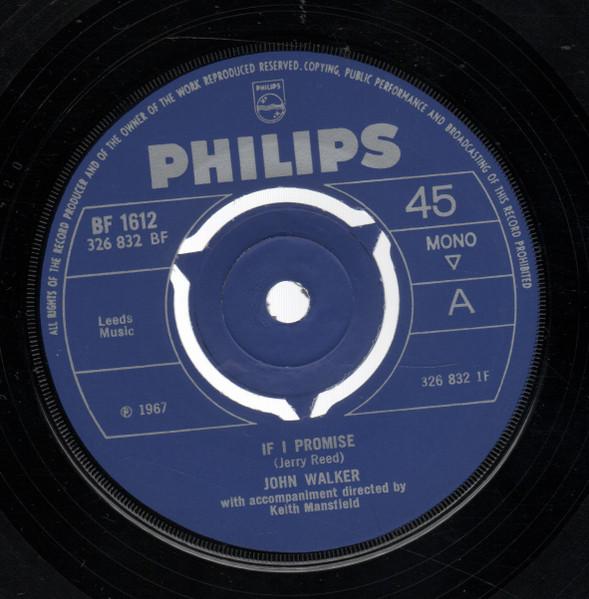 

7inch Record JOHN WALKER (3) - If I Promise BF1612 Philips 1967 UK Pop Used