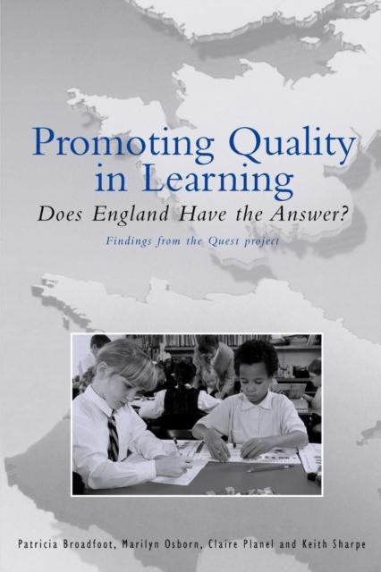 The Promoting Quality In Learning : Does England Have the Answer? Book