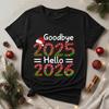 Goodbye 2025 Hello 2026 Womens Tshirt Happy New Year Printed Tshirt Christmas Party Womens Christmas Tshirt