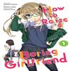 How To Raise a Boring Girlfriend Vol. 1 by Takeshi Moriki Paperback Book 9780316269193