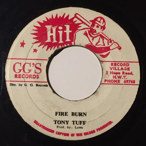 

7-дюймовая пластинка TONY TUFF Fire Burn NONE GGs Records Ямайка Регги Ска Даб Б/У