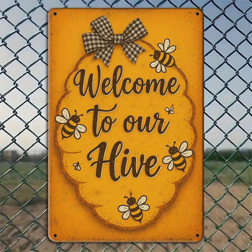 

Welcome to Our Hive rustic metal sign, 8x12 inch. чистый