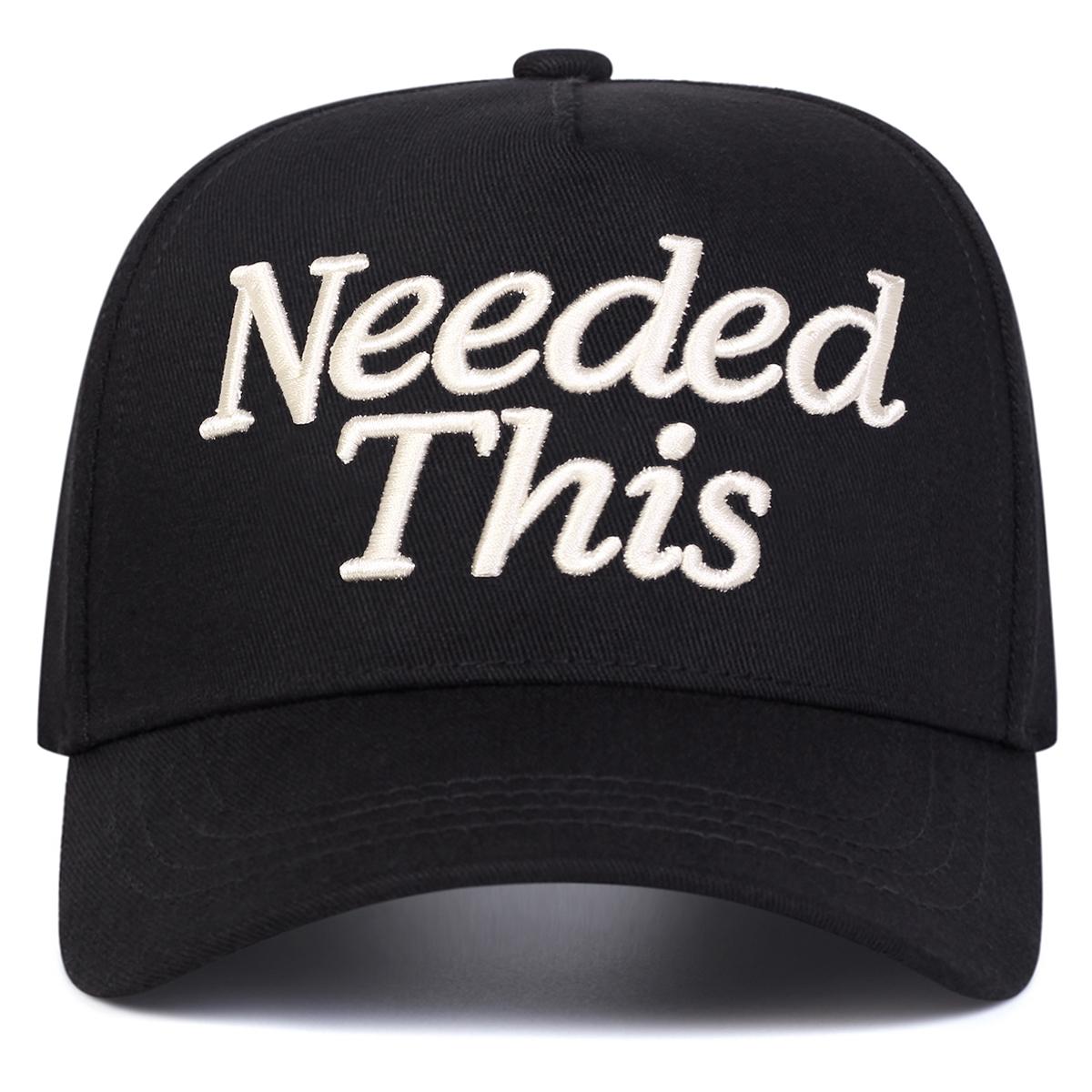 

Unisex Needed This Letter Embroidery Baseball Caps Spring Autumn Outdoor Adjustable Casual Hats Sunscreen Hat Sports Cap