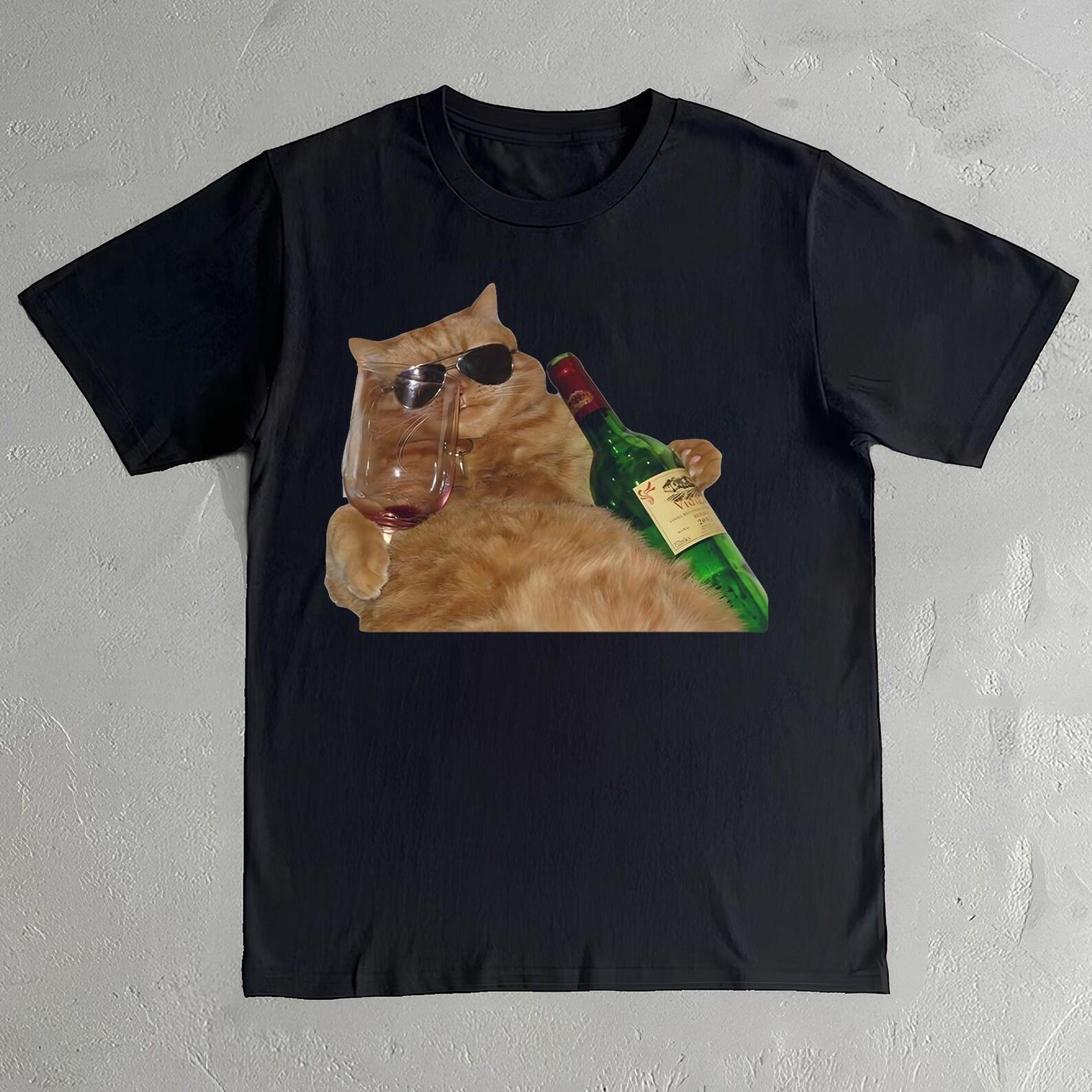 Wine Cat Meme T-Shirt - Funny Feline Graphic Tee, Wine Lover Gift 4XL