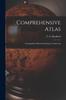 Libro Comprehensive Atlas : Geographical, Historical & Commercial