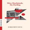 Miss MacIntosh My Darling by Marguerite Young Paperback Book 9781628973952