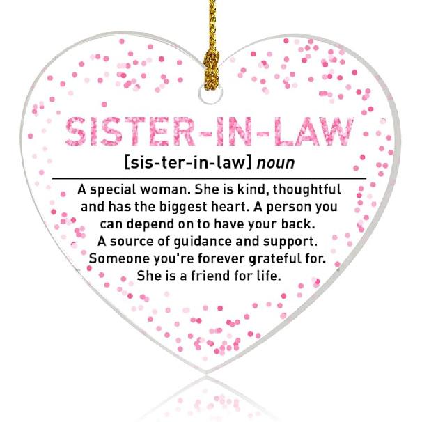 Sister in Law Ornament Gifts, Sister in Law Birthday Wedding Christmas Keepsake Gifts for Sister in Law Acrylic Heart Hanging Ornament Gifts, Sister