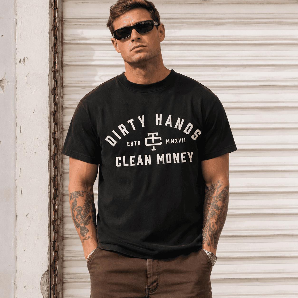 Dirty Hands Clean Money Graphic Tee - Hard Work Tradesman Gift T-Shirt L
