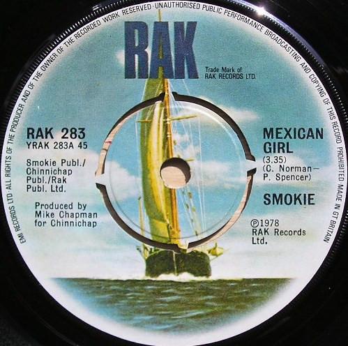 

7inch Record SMOKIE - Mexican Girl RAK283 RAK 1978 UK Rock Used