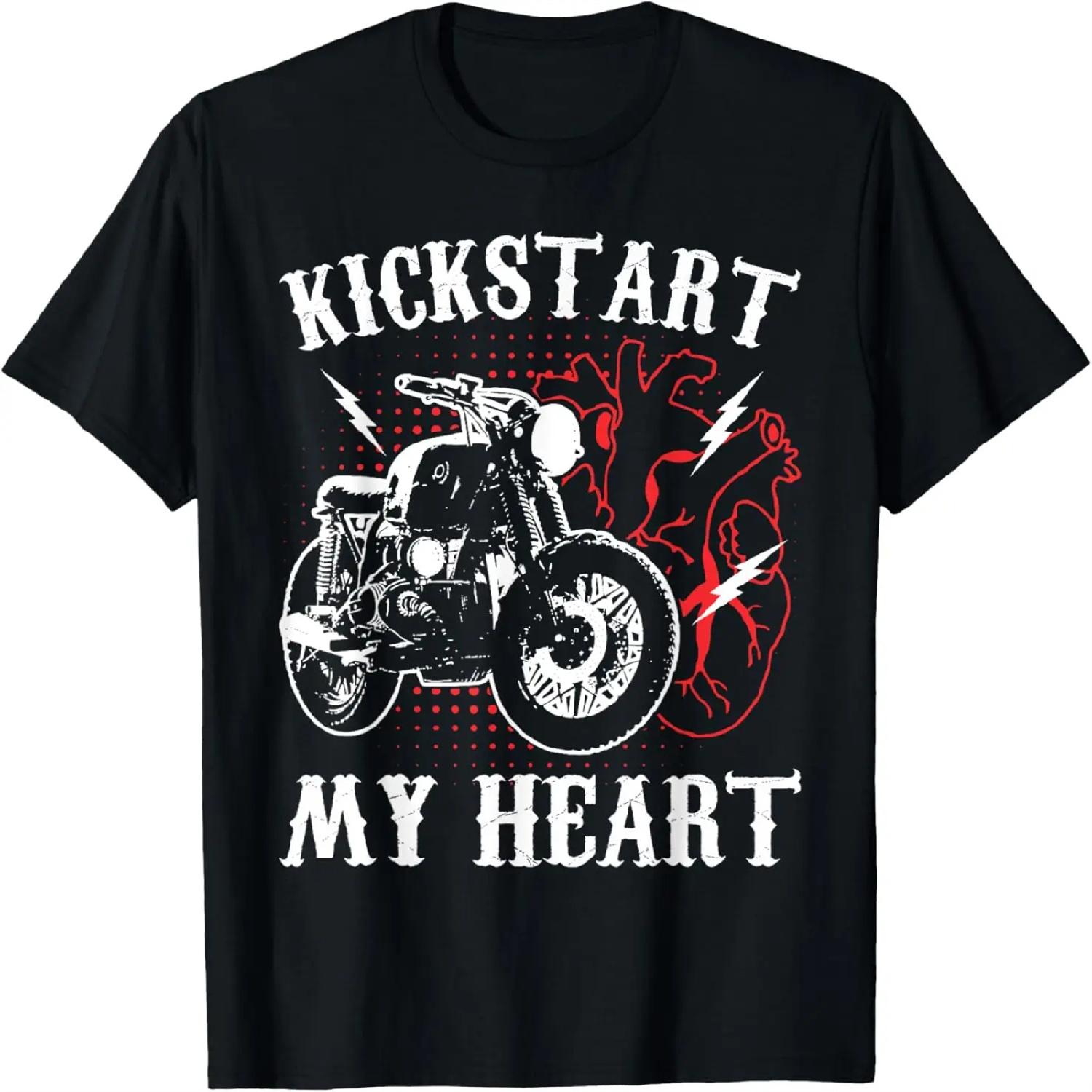 Kickstart My Heart Motorcycle Rider T-Shirt S