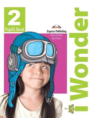 I Wonder 2 PB + ieBook EXPRESS PUBLISHING