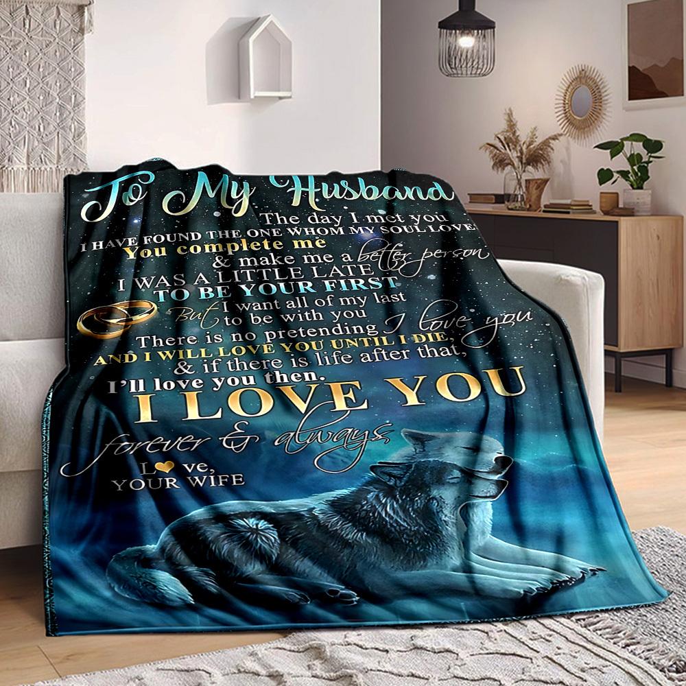 

1pc To Husband Love Quote Blanket - Perfect Gift for Birthdays, Christmas & Halloween- Soft, Warm & Versatile yy250909205 75x90cm