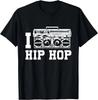 I Love Hip Hop Music Rap Rapper Breakdance Street Dance Club T-Shirt