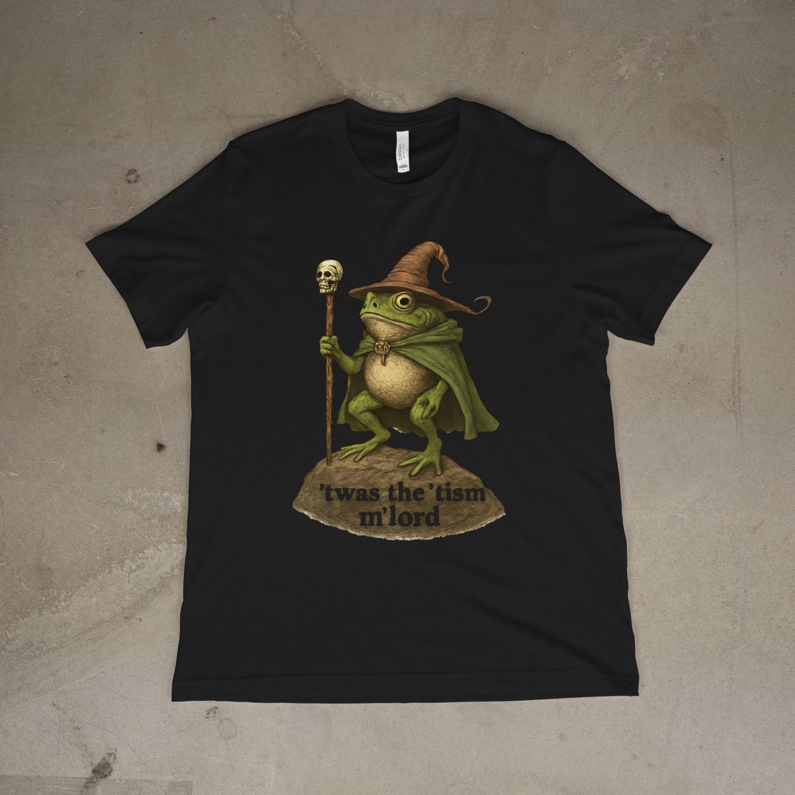 ’Twas the Tism Shirt Frog Meme Fantasy Humor T-Shirt XL