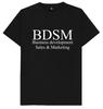 BDSM Business Development Sales Marketing Funny Joke Humour Gift T Shirt