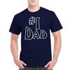#1 Dad T-shirt Dads Daddy Number One Dad Fathers Day Gift Birthday Gift
