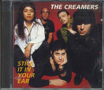 

CD CREAMERS Stick It In Your Ear 511012 TRIPLEX RECORD 1991 US Rock Used