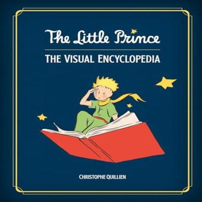 The Little Prince by Christophe Quillien Hardback Book 9781419778773
