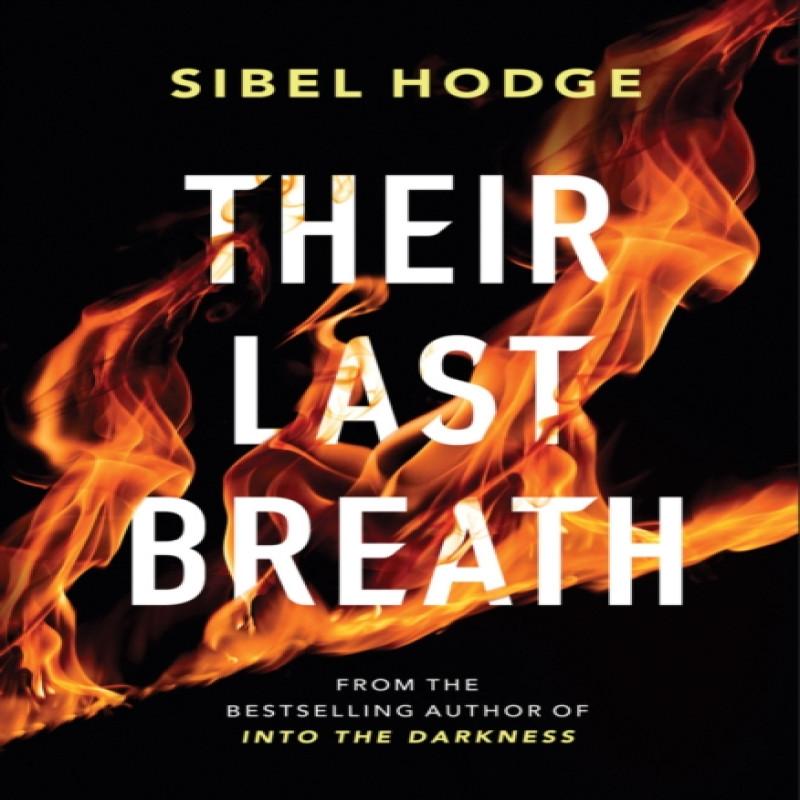Their Last Breath by Sibel Hodge Paperback Book 9781542014083