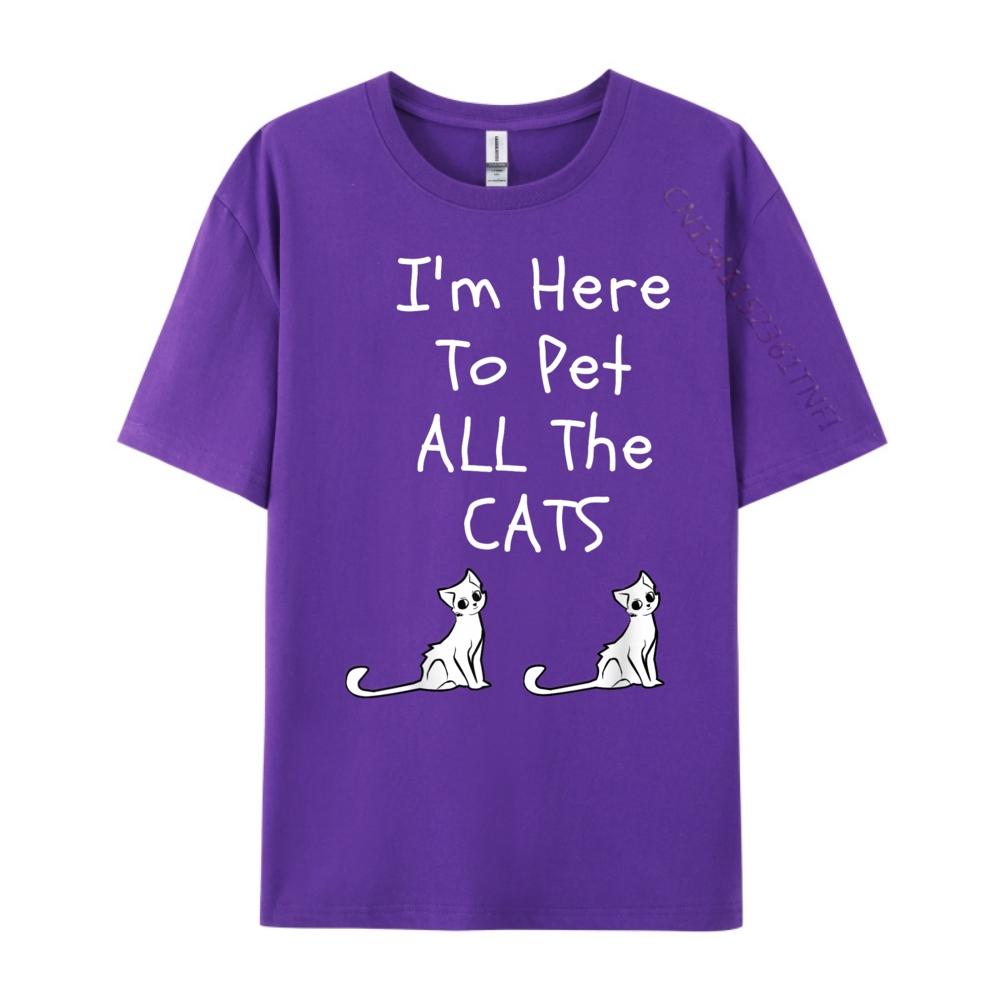 Im Here To Pet All The Cats Men Womens Kids Pink Graphic Tees High Quality Mens TShirt