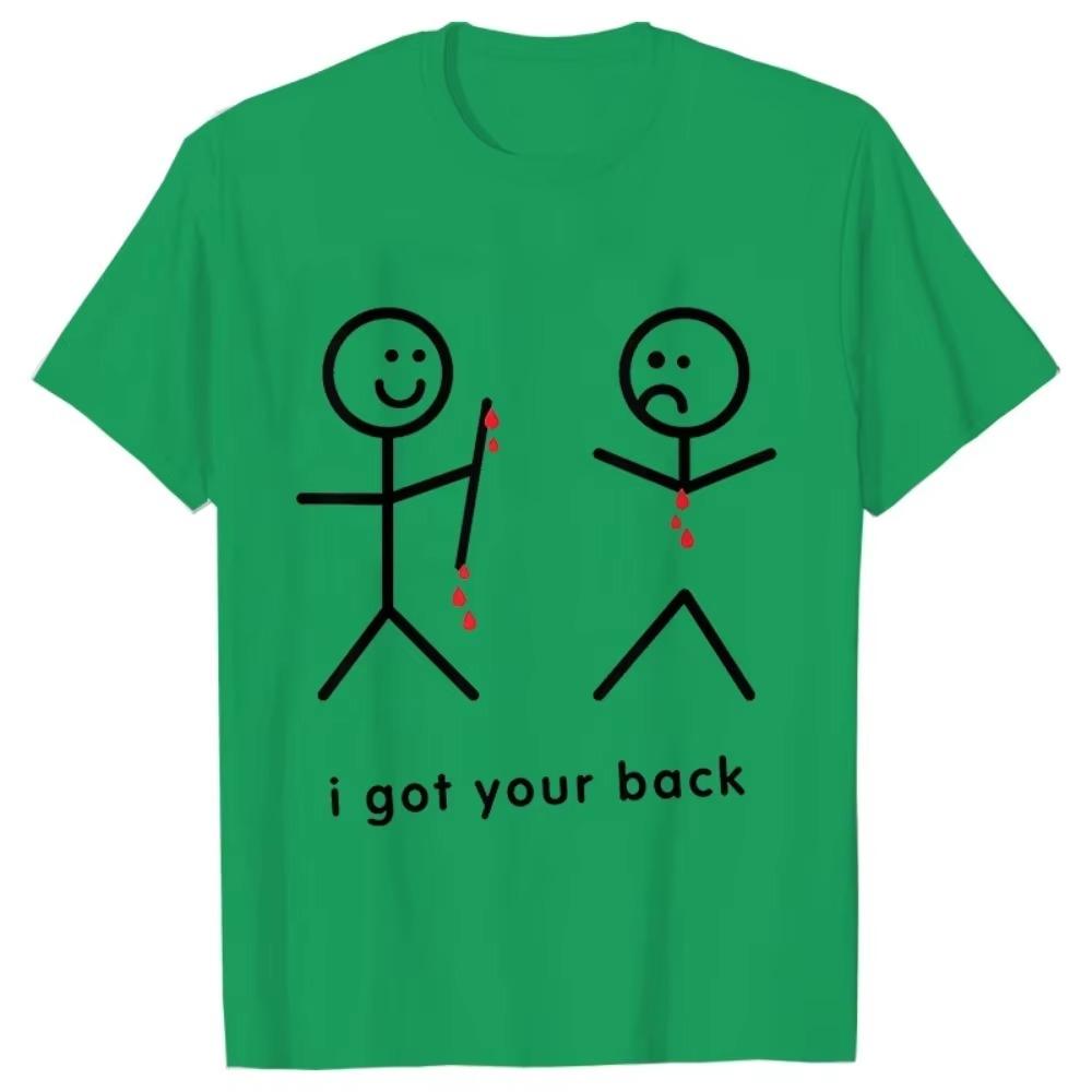 Funny I Got Your Back Novelty T Shirts Summer Style Graphic Tops Funny Streetwear Short Sleeve Tees Casual T-shirt Men Clothing