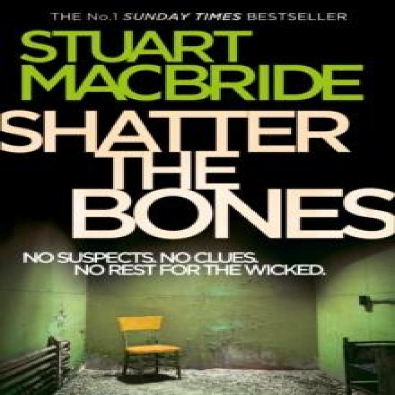 Shatter the Bones by Stuart MacBride Paperback Book 9780007344246