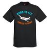 Born To Fly Aviation Theme T-Shirt- Personalized W/ Your Airplane
