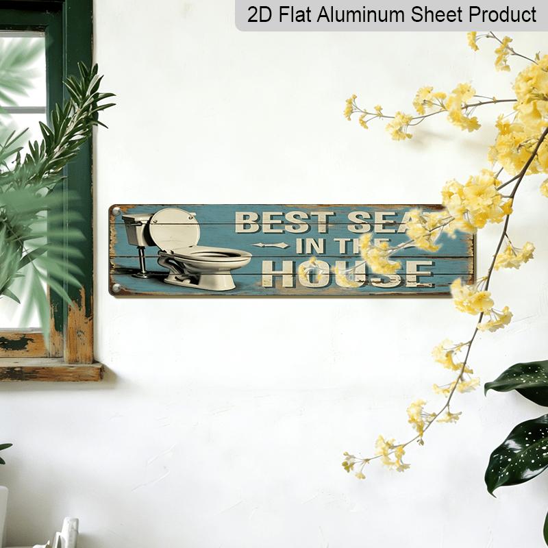 2D Flat, 1pc, Funny Best Seat in The House Aluminium Decorative Sign Wall Decor for Bathroom, Toilet, Powder Room, Restroom, Home Decor, Decorative