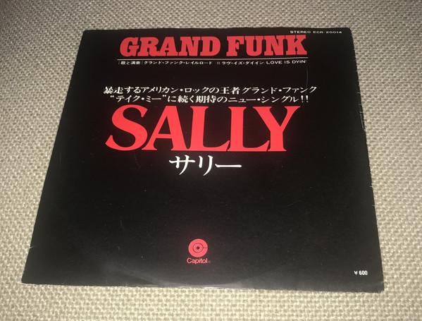

7inch Record GRAND FUNK RAILROAD - Sally / Love Is Dyin ECR20014 CAPITOL 1975 Japan Rock Used