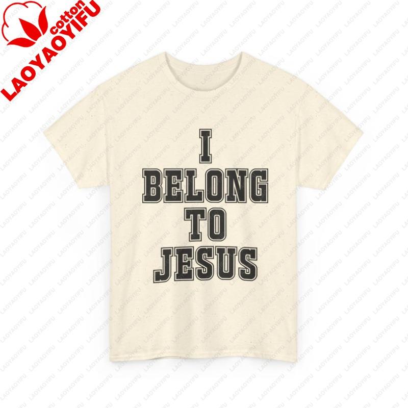 I Belong To Jesus TShirt Christian Faith Tee Religious Typography Graphic T Shirts Women Clothes High Quality Cotton Casual Top